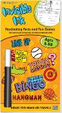 Invisible Ink Facts and Games - Ages 8 to 88