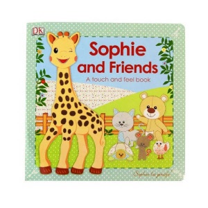 Sophie and Friends - a touch and feel book